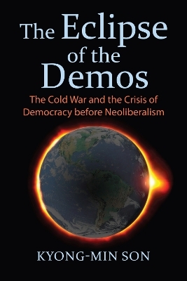 The Eclipse of the Demos - Kyong-Min Son