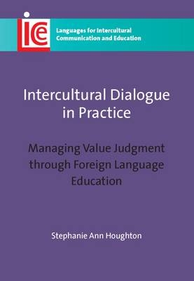 Intercultural Dialogue in Practice -  Stephanie Ann Houghton