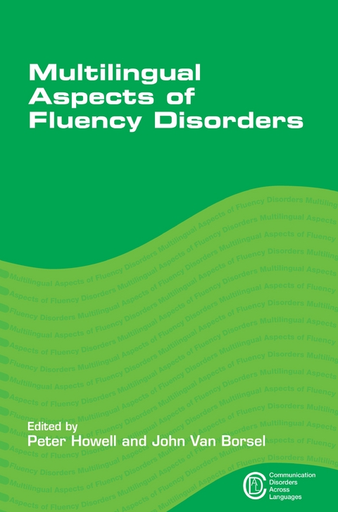 Multilingual Aspects of Fluency Disorders - 