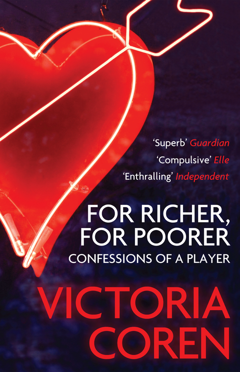 For Richer, For Poorer -  Victoria Coren