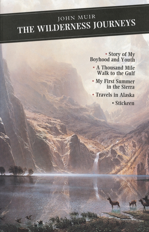 Wilderness Journeys -  John Muir