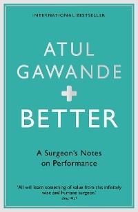 Better -  Atul Gawande