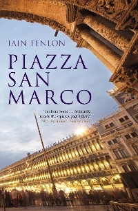 Piazza San Marco -  Fenlon Iain Fenlon