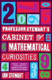 Professor Stewart's Cabinet of Mathematical Curiosities -  Stewart Ian Stewart