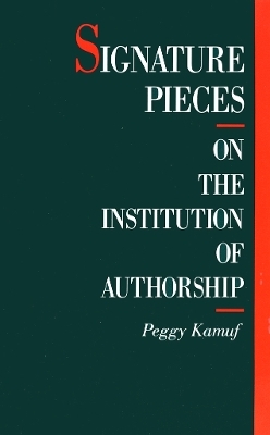 Signature Pieces - Peggy Kamuf