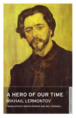 Hero of Our Time -  Mikhail Lermontov