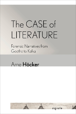 The Case of Literature - Arne Höcker