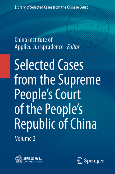 Selected Cases from the Supreme People’s Court of the People’s Republic of China - 