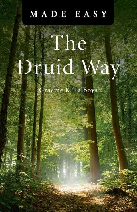 Druid Way Made Easy -  Graeme Talboys