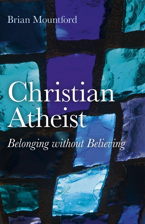 Christian Atheist -  Brian Mountford