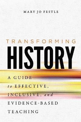 Transforming History - Mary Jo Festle