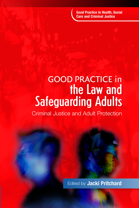 Good Practice in the Law and Safeguarding Adults - 