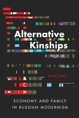 Alternative Kinships - Jacob Emery