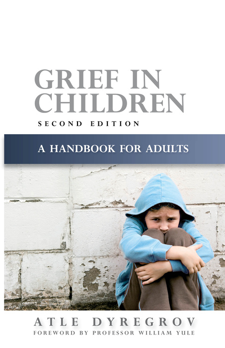 Grief in Children -  Atle Dyregrov