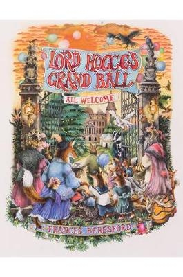 Lord Hogge's Grand Ball - FRANCES BERESFORD
