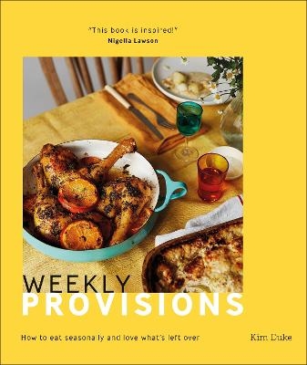 Weekly Provisions - Kim Duke