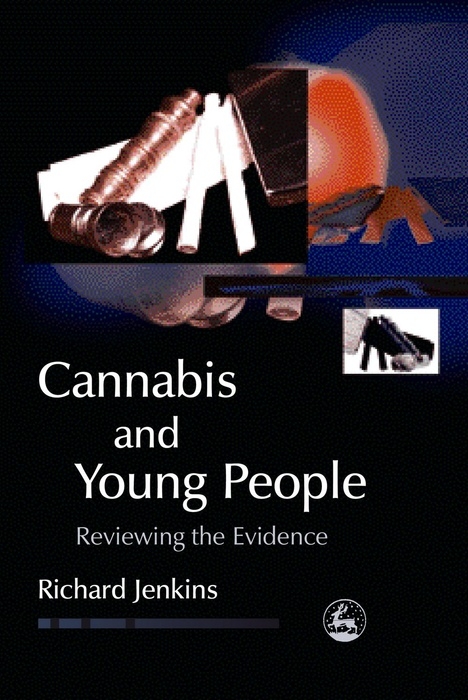 Cannabis and Young People -  Richard Jenkins