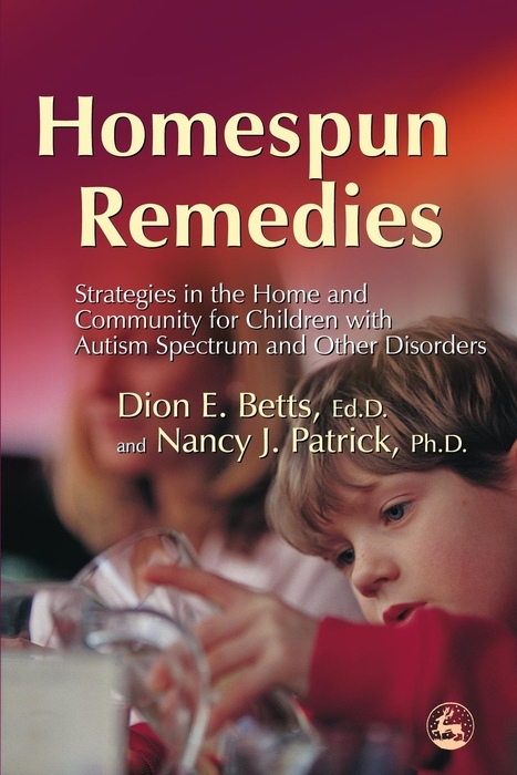 Homespun Remedies -  Dion Betts,  Nancy J Patrick