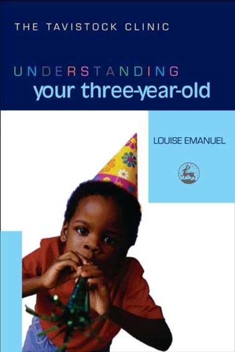 Understanding Your Three-Year-Old -  Louise Emanuel