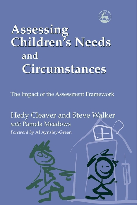 Assessing Children's Needs and Circumstances -  Hedy Cleaver,  Steve Walker