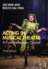 Acting in Musical Theatre - Deer, Joe; Dal Vera, Rocco