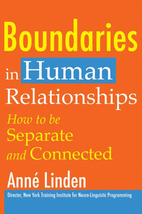 Boundaries in Human Relationships - Anne Linden