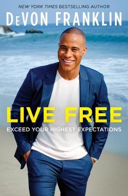 Live Free - Devon Franklin