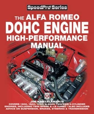 Alfa Romeo DOHC High-performance Manual -  Jim Kartalamakis