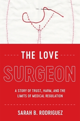The Love Surgeon - Sarah B. Rodriguez