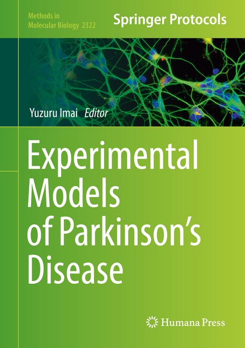 Experimental Models of Parkinson’s Disease - 