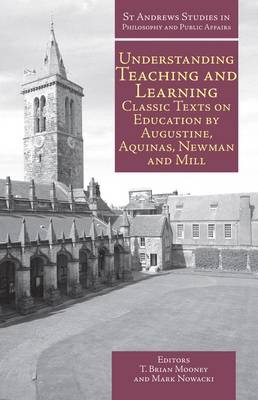 Understanding Teaching and Learning -  T. Brian Mooney (editor)