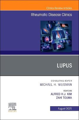 Lupus, An Issue of Rheumatic Disease Clinics of North America - 