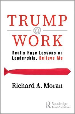 Trump @ Work - Richard Moran