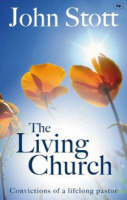 Living Church -  John Stott