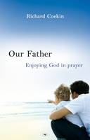 Our Father -  Richard Coekin