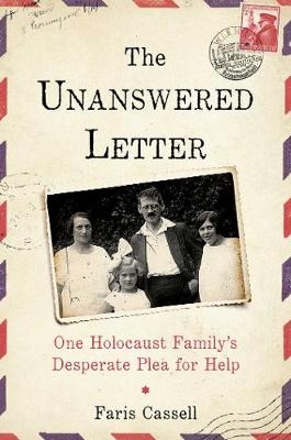 The Unanswered Letter - Faris Cassell