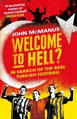 Welcome to Hell? - John McManus