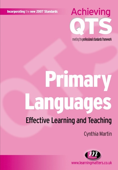 Primary Languages: Effective Learning and Teaching -  Cynthia Martin