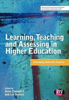 Learning, Teaching and Assessing in Higher Education : Developing Reflective Practice - 