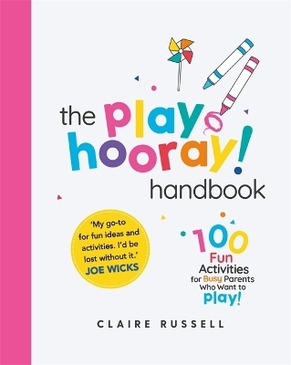 The playHOORAY! Handbook - Claire Russell
