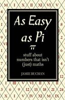 As Easy As Pi -  Jamie Buchan