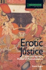 Erotic Justice -  Ratna Kapur