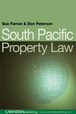 South Pacific Property Law -  Sue Farran,  Donald Paterson