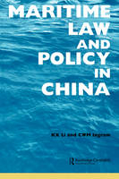 Maritime Law and Policy in China - 