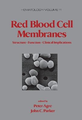 Red Blood Cell Membranes - 
