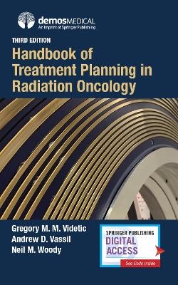 Handbook of Treatment Planning in Radiation Oncology - 