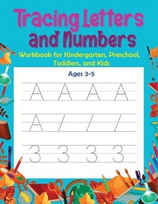 Tracing Letters and Numbers - Miracle Activity Books