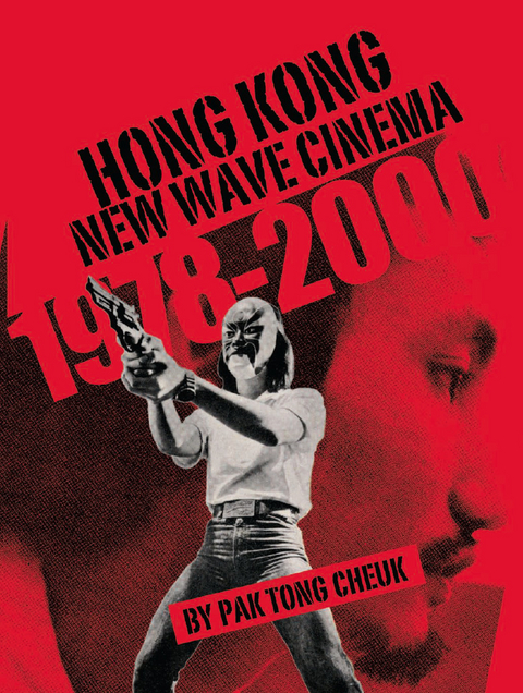 Hong Kong New Wave Cinema (1978–2000) - Pak Tong Cheuk