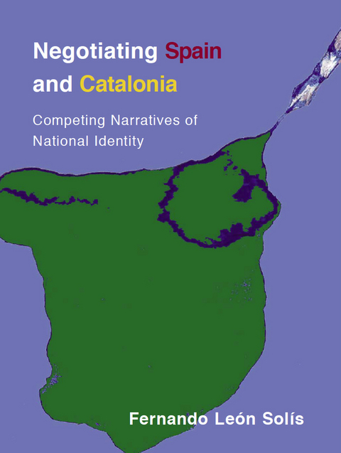 Negotiating Spain and Catalonia - University of the West of Scotland.) Leon-Solis Fernando (Lecturer in Spanish