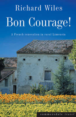 Bon Courage -  Richard Wiles